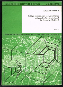 Beiträge zum rezenten und vorzeitlichen periglazialen Formenschatz auf der iberischen Halbinsel. -