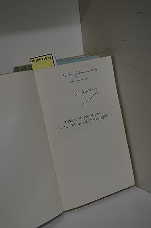 Bouillard, Henri: Karl Barth 1-3., Genese et Evolution de la Theologie Dialectique. Parole de Die...