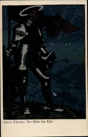 Künstler Ansichtskarte / Postkarte Thoma, Hans, Der Hüter des Tals, Ritter mit Heiligenschein