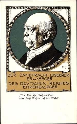 Künstler Ansichtskarte / Postkarte Stuck, Franz, Fürst Otto von Bismarck, Wir Deutsche fürchten G...