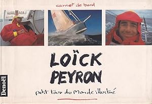Seller image for LOCK PEYRON - Petit Tour du Monde Illustr for sale by Jean-Louis Boglio Maritime Books