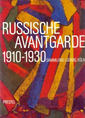 Imagen del vendedor de Russische Avantgarde 1910-1930 - Die Sammlung Ludwig, Kln a la venta por primatexxt Buchversand