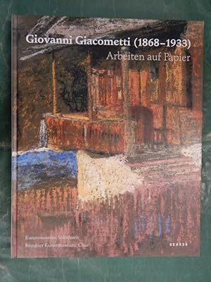 Seller image for Giovanni Giacometti (1868-1933) - Arbeiten auf Papier for sale by Buchantiquariat Uwe Sticht, Einzelunter.