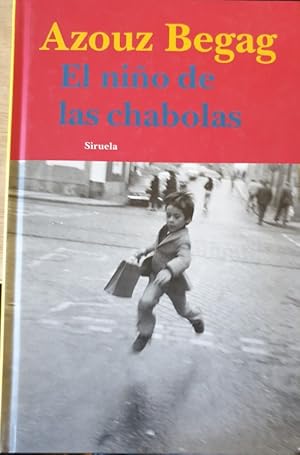 Bild des Verkufers fr EL NIO DE LAS CHABOLAS. zum Verkauf von Libreria Lopez de Araujo