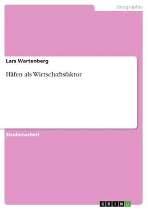 Seller image for Hfen als Wirtschaftsfaktor for sale by AHA-BUCH GmbH