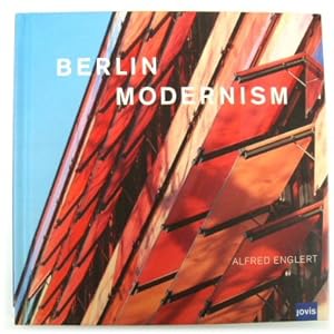 Bild des Verkufers fr Berlin Modernism zum Verkauf von PsychoBabel & Skoob Books