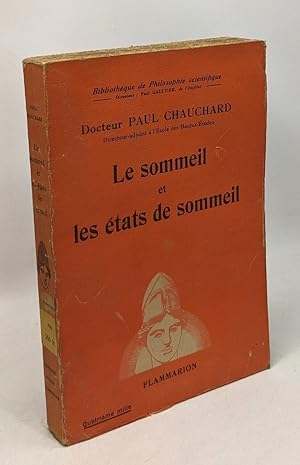 Le sommeil et les états de sommeil - bibliothèque de philosophie scientifique