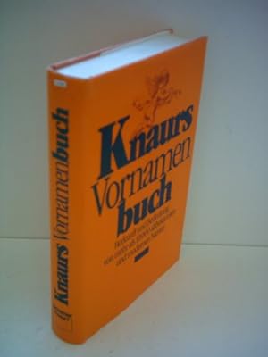 Imagen del vendedor de Knaurs Vornamen-Buch : Herkunft u. Bedeutung. von Margit Eberhard-Wabnitz u. Horst Leisering a la venta por Antiquariat Johannes Hauschild