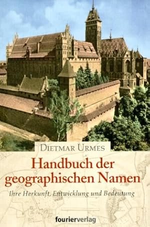 Bild des Verkufers fr Handbuch der geographischen Namen. zum Verkauf von Antiquariat Johannes Hauschild