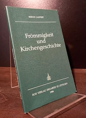 Bild des Verkufers fr Frmmigkeit und Kirchengeschichte. [Von Bernd Jaspert]. zum Verkauf von Antiquariat Kretzer