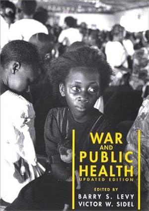 Bild des Verkufers fr War and Public Health, Updated Edition zum Verkauf von WeBuyBooks