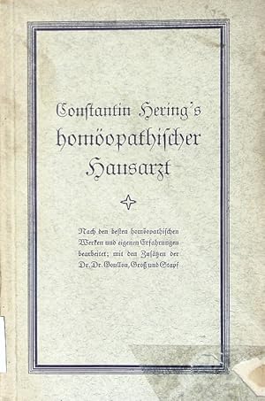 Constantin Hering's homöopathischer Hausarzt.