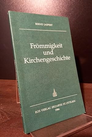 Bild des Verkufers fr Frmmigkeit und Kirchengeschichte. [Von Bernd Jaspert]. zum Verkauf von Antiquariat Kretzer