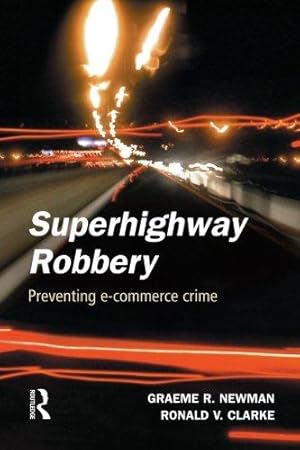 Seller image for Superhighway robbery (Crime Science Series) for sale by WeBuyBooks