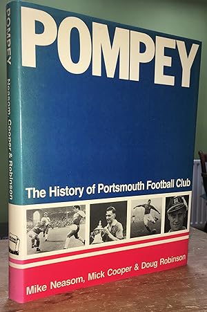 Pompey: The History of Portsmouth Football Club