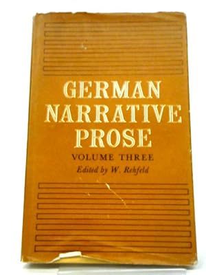 Immagine del venditore per German Narrative Prose Volume Three venduto da World of Rare Books