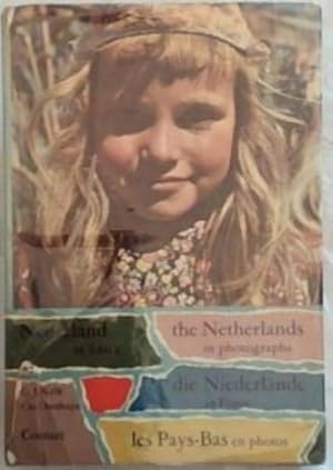 Immagine del venditore per Nedeland in Foto's: the Netherlands in photographs / les Pays-Bas en photos / die Niederlande in Fotos venduto da Chapter 1