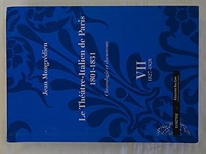 Seller image for Le Thtre-Italien De Paris 1801-1831 Tome VII 1827-1828 Chronologie Et Documents for sale by Librairie Historique Kerizel