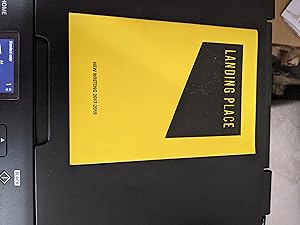 Seller image for Landing Place: New Writings 2017-2019 for sale by East Kent Academic