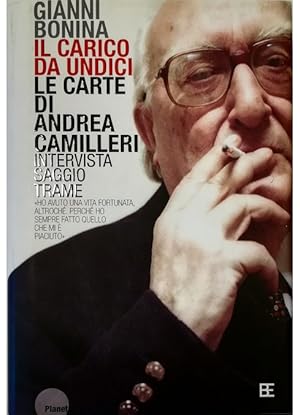 Image du vendeur pour Il carico da undici Le carte di Andrea Camilleri mis en vente par Libreria Tara