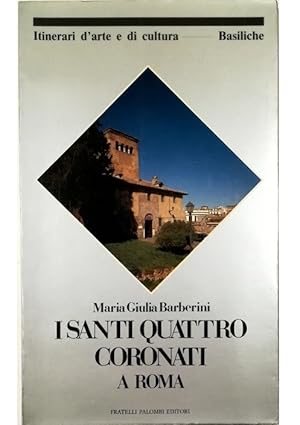 Immagine del venditore per I Santi Quattro Coronati a Roma venduto da Libreria Tara