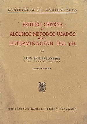 Seller image for ESTUDIO CRTICO DE ALGUNOS MTODOS USADOS PARA LA DETERMINACIN DEL pH for sale by Librera Torren de Rueda