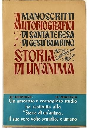 Bild des Verkufers fr Manoscritti autobiografici di Santa Teresa di Ges Bambino - Storia di un'anima zum Verkauf von Libreria Tara