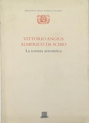 Image du vendeur pour La scienza aerostatica Quattro memorie mis en vente par Libreria Tara