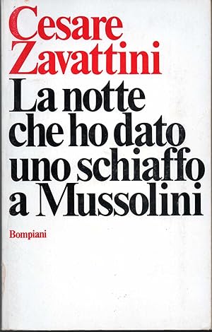 Seller image for La notte che ho dato uno schiaffo a Mussolini for sale by Libreria Tara
