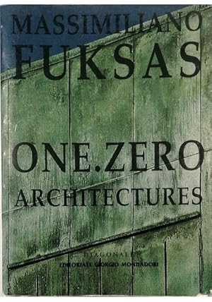 Seller image for One.zero Architectures for sale by Libreria Tara