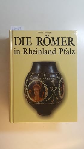 Die Römer in Rheinland-Pfalz.