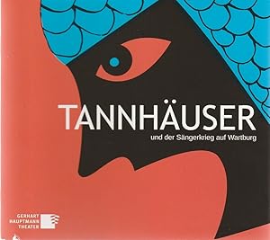 Seller image for Programmheft Richard Wagner TANNH�USER UND DER S�NGERKRIEG AUF DER WARTBURG Premiere 17. M�rz 2018 Theater G�rlitz Spielzeit 2017 / 2018 for sale by Programmhefte24 Schauspiel und Musiktheater der letzten 150 Jahre