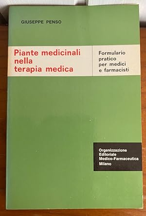 Bild des Verkufers fr Piante Medicinali Nella Terapia Medica zum Verkauf von Librairie SSAD