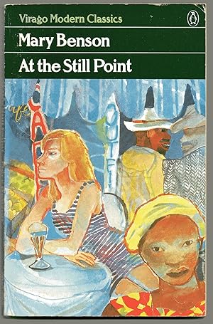 At the Still Point (Virago Modern Classics)