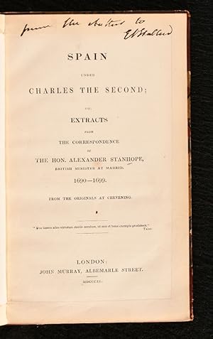 Spain Under Charles the Second; or, Extracts From the Correspondence