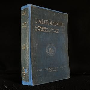 Immagine del venditore per L'Automobile Il Contributo Italiano All' Avvento e All' Evoluzione dell' Autoveicolo venduto da Rooke Books PBFA