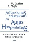 Seller image for Actuaciones educativas en Aulas Hospitalarias for sale by Agapea Libros