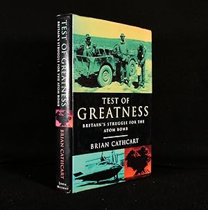 Seller image for Test of Greatness Britain's Struggle for the Atom Bomb for sale by Rooke Books PBFA