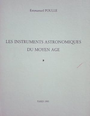 Les instruments astronomiques du moyen age