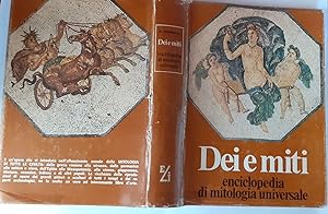 Dei e miti enciclopedia di mitologia universale