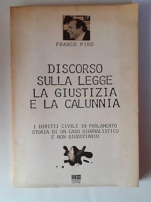 Discorso sulla legge, la giustizia e la calunnia