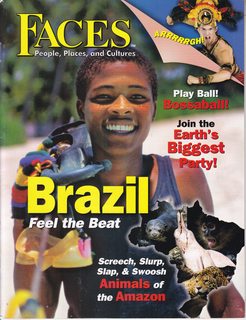 Seller image for Faces: People Places and Cultures February 2009 Vol. 25 No 5: Brazil-Feel the Beat for sale by Never Too Many Books