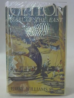 Bild des Verkufers fr Ceylon Pearl of the East zum Verkauf von World of Rare Books