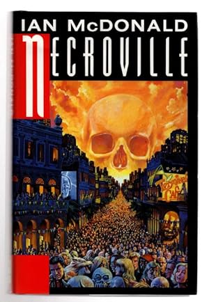 Image du vendeur pour Necroville by Ian McDonald (First UK Edition) File Copy mis en vente par Heartwood Books and Art