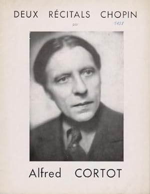 Deux Récitals Chopin par Alfred Cortot.