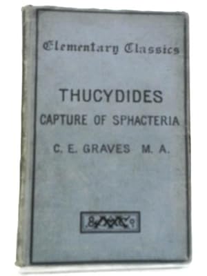 Imagen del vendedor de The Capture of Sphacteria: Thucydides; Book IV, Ch.1-41 a la venta por World of Rare Books