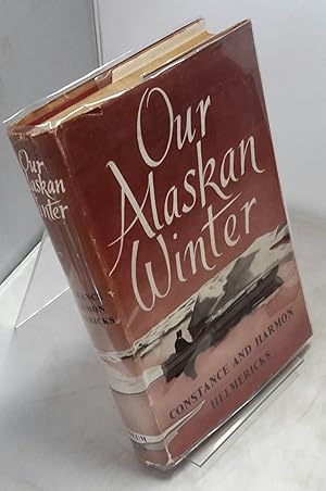 Seller image for Our Alaskan Winter. for sale by Addyman Books