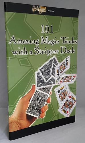 Royal Magic Presents 101 Amazing Magic Tricks with a Stripper Deck.