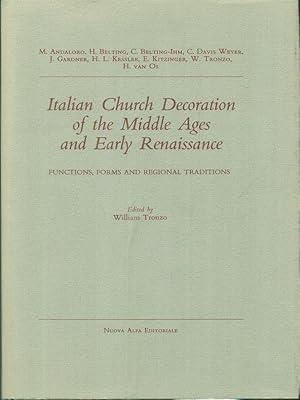 Seller image for Italian church decoration of the middle ages and early renaissance for sale by Miliardi di Parole