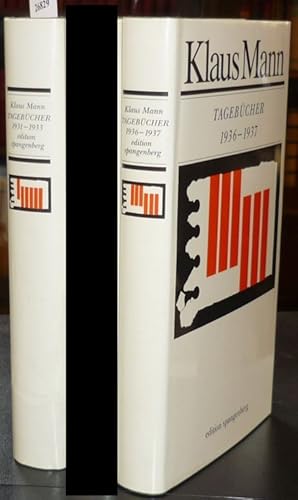Tagebücher 1931-1933. - 1936-1937. - 1938-1939. Hrsg. von Joachim Heimannsberg, Peter Laemmle und...